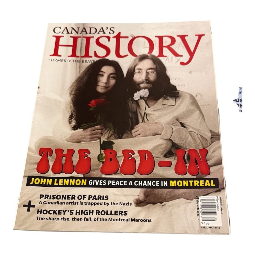Canada's History Magazine 2013 Lot Of 2 John Lennon Bed-In Bluenose Reborn - Picture 2 of 10